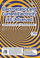 Electrostatics and Current Electricity for JEE (Advanced), 3rd Edition