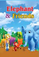 Elephant And Friends