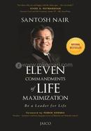 Eleven Commandments of Life Maximization