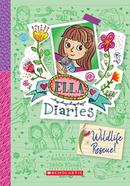 Ella Diaries - 18 : Wildlife Rescue