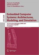 Embedded Computer Systems: Architectures, Modeling, And Simulation - LNCS-4599