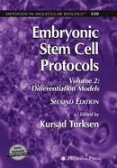 Embryonic Stem Cell Protocols: Volume II