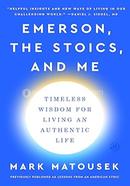 Emerson, The Stoics, And Me