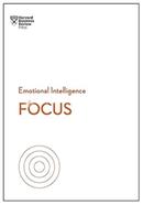 Emotional Intelligence : Focus 