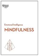 Emotional Intelligence : Mindfulness 