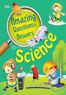 Encyclopedia: Amazing Questions And Answers Science