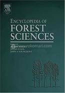 Encyclopedia Of Forest Sciences