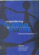 Engendering Human Security: Feminist Perspectives