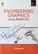 Engineering Graphics Using AutoCad, 7th Edition