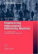 Engineering Interrelated Electricity Markets - Contributions to Management Science