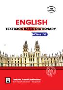 English Textbook Based Dictionary - (Class 6)