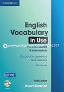 English Vocabulary in Use: Pre- intermediate and Intermediate - 3rd Edition, 2012