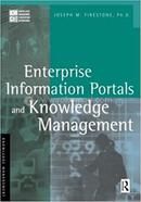 Enterprise Information Portals and Knowledge Management