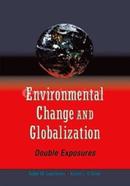 Environmental Change and Globalization: Doubles Exposures