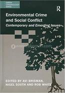 Environmental Crime and Social Conflict