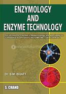 Enzymology and Enzyme Technology