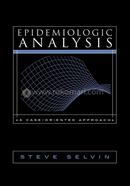 Epidemiologic Analysis: A Case-Oriented Approach