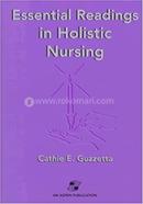 Essential Readings in Holistic Nursing