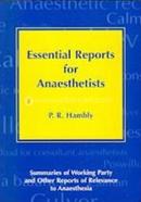 Essential Reports for Anaesthetists