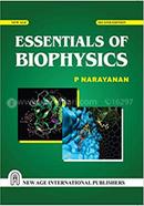 Essentials Of Biophysics