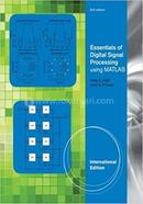 Essentials of Digital Signal Processing Using MATLAB