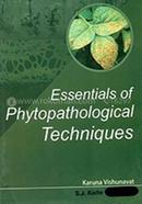 Essentials of Phytopathological Techniques