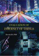 Evaluation Of Internet of Things