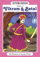 Evergreen Stories of Vikram And Betal