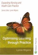 Expanding Nursing and Health Care Practice Optimising Learning Through Practice