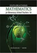 Explorations Mathematics for Elementary School Teachers 6ed