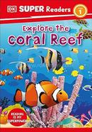 Explore the Coral Reef : Level 1