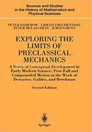 Exploring the Limits of Preclassical Mechanics