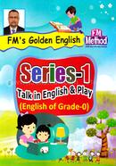 FM's Golden English : Talk in English and Play (Series-1)