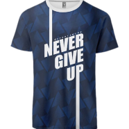 Fabrilife Mens Premium Sports T-shirt - Never Give Up