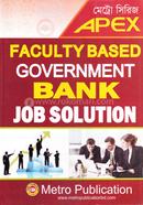 Faculty Based Government Bank Job Solution