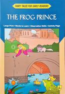 Fairy Tales Early Readers The Frog Prince