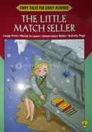 Fairy Tales Early Readers The Little Match Seller