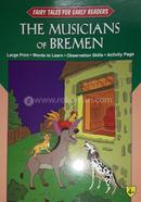 Fairy Tales Early Readers The Musicians of Bremen