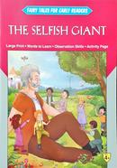 Fairy Tales Early Readers The Selfish Giant