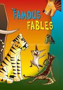 Famous Fables