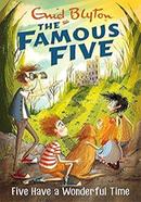 Famous Five:11: Five Have A Wonderful Time 