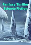 Fantasy Thriller Science Fiction