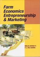 Farm Economics, Entrepreneurship And Marketing