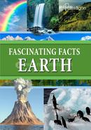 Fascinating Facts Earth