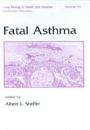 Fatal Asthma: Volume 115