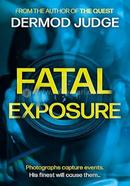 Fatal Exposure