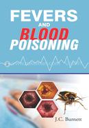 Fevers and Blood Poisoning