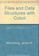 Files and Data Structures with Cobol