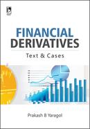 Financial Derivatives: Text And Cases image