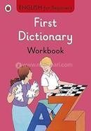 First Dictionary Workbook